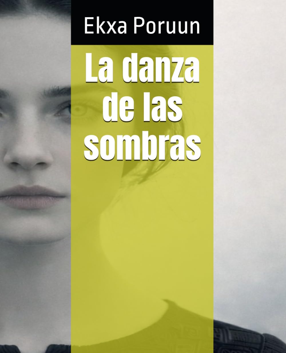 La danza de las sombras (Dónde habitan las sombras)