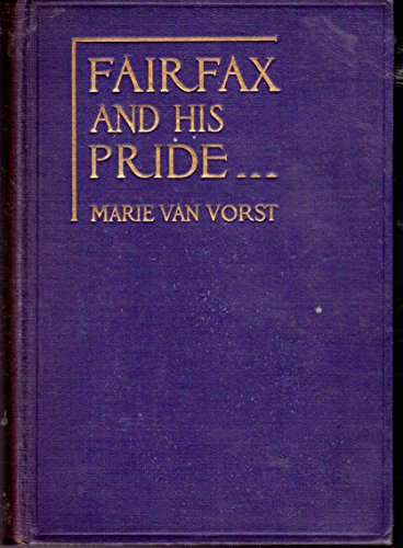 Fairfax and his pride: A novel B00086UX80 Book Cover