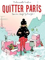 Quitter Paris 2756095990 Book Cover