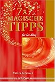  7 X 7 magische Tipps by Andrea Buchholz(1905-06-30)