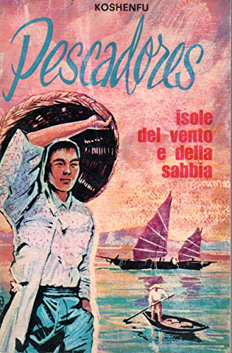  Pescadores isole del vento e della sabbia
