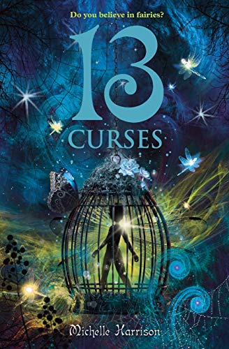 13 Curses (13 Treasures Trilogy) 13 Curses (13 Treasures Trilogy)