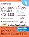 Common Core Practice - 8th Grade English Language Arts: Workbooks to Prepare for the PARCC or Smarter Balanced Test: CCSS Aligned