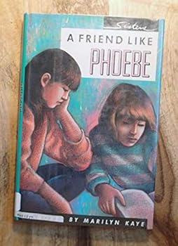 Hardcover A Friend Like Phoebe (Sisters) Book
