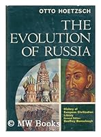 The evolution of Russia (History of European civilization library) B0006BO888 Book Cover