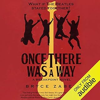 Once There Was a Way Audiolibro Por Bryce Zabel arte de portada