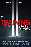 The Training of Socket Greeny: A Science Fiction Saga (English Edition)