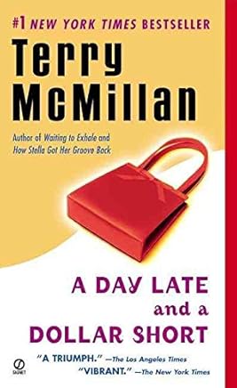 [A Day Late & A Dollar Short] (By (author)  Terry McMillan) [published: January, 2002]