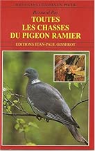 Download Toutes les chasses du pigeon ramier PDF