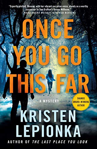 Once You Go This Far (Roxane Weary, 4)