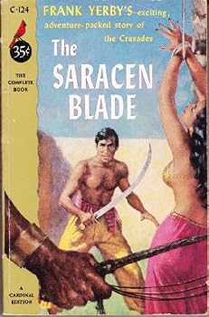 Mass Market Paperback The Saracen blade: A novel (Cardinal edition) Book