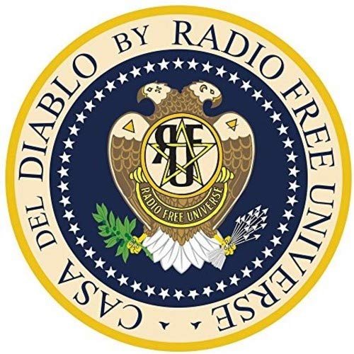 Casa Del Diablo [Audio CD] Radio Free Universe