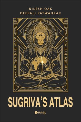 Sugriva’s Atlas Decoding the Ramayana’s Global Geography Through ...