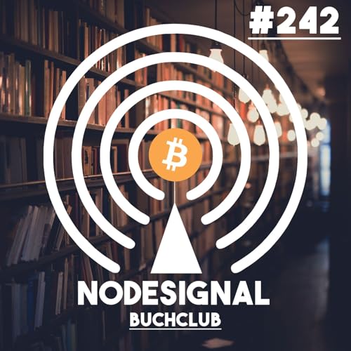 Nodesignal-Buchclub - E242 - Cryptoeconomics #2 cover art