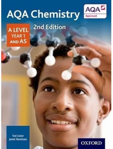 AQA Chemistry: A Level Year 1 and AS 2nd UK ed. Edition