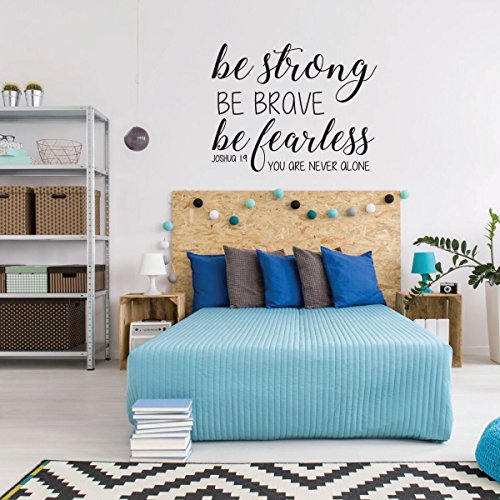 Joshua 1:9 Decal | Christian Bible Scripture Verse Wall Decor | 'Be Strong Be Brave Be Fearless. You Are Never Alone' | Religious Vinyl Lettering For Home, Church, Office, Or School Classroom #TOP7