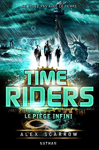 Time Riders - Tome 9 (9) Time Riders - Tome 9 (9)