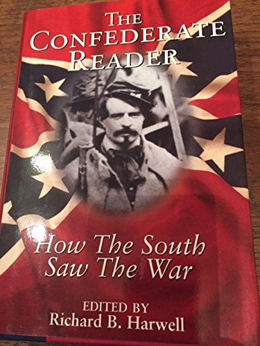 The Confederate Reader 1586636049 Book Cover