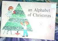 An Alphabet of Christmas 0817005404 Book Cover