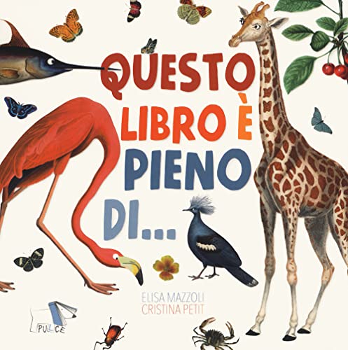 Questo libro è pieno di…. Ediz. a colori