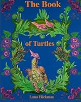 The Book of Turtles 0983475814 Book Cover