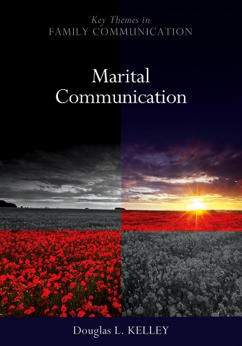 Marital Communication (Key Themes in Family Communication)