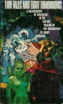 Two Tales and Eight Tomorrows