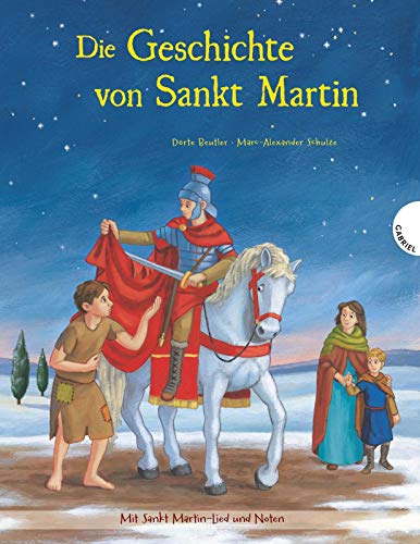 Die Geschichte von Sankt Martin Die Geschichte von Sankt Martin