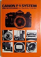 Canon F-1 system 0817409211 Book Cover