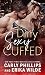 Dirty Sexy Cuffed (Dirty Sexy Series Book 3)