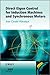 Produktbild Direct Eigen Control for Induction Machines and Synchronous Motors (Wiley - IEEE)