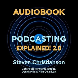 Podcasting Explained!: 2.0 cover art