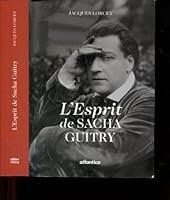 L'esprit De Sacha Guitry 2843942071 Book Cover