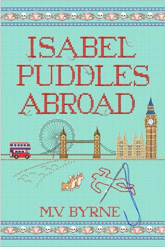 Isabel Puddles Abroad (A Mitten State Mystery)