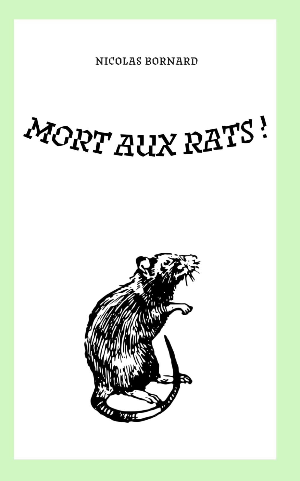 Mort aux rats !