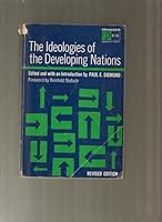 THE IDEOLOGIES OF THE DEVELOPING NATIONS, REVISED EDITION B000HHX60C Book Cover