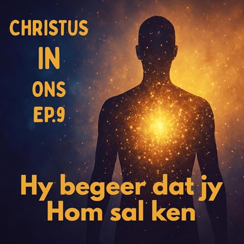 Page de couverture de Ep9 - Christus IN ons, die hoop op heerlikheid