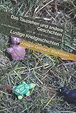 seilziehen ebersecken  Das Tauziehen und andere Geschichten: Lustige Knetgeschichten (Kinder schreiben für Kinder, Band 13)