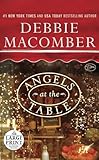 Angels at the Table: A Shirley, Goodness, and Mercy Christmas Story (Random House Large Print)