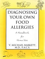Diagnosing Your Own Food Allergies: A Handbook for Home Use 0533102650 Book Cover
