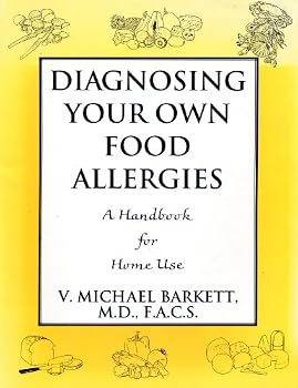 Paperback Diagnosing Your Own Food Allergies: A Handbook for Home Use Book