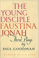 Three Plays: The Young Disciple, Faustina, Jonah B000EHJEPQ Book Cover