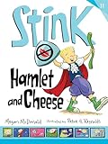 Stink: Hamlet and Cheese