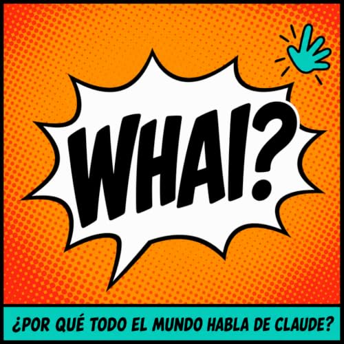 &iquest;Por qu&eacute; todo el mundo habla de Claude?