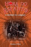 Misterio da Carroca, O - Colecao Hora do Espanto 8538063375 Book Cover