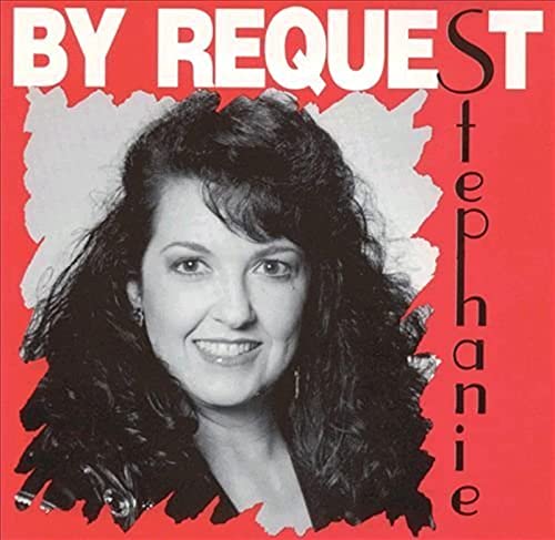 By Request: Stephanie by Snuggs, Stephanie (1997-12-23)