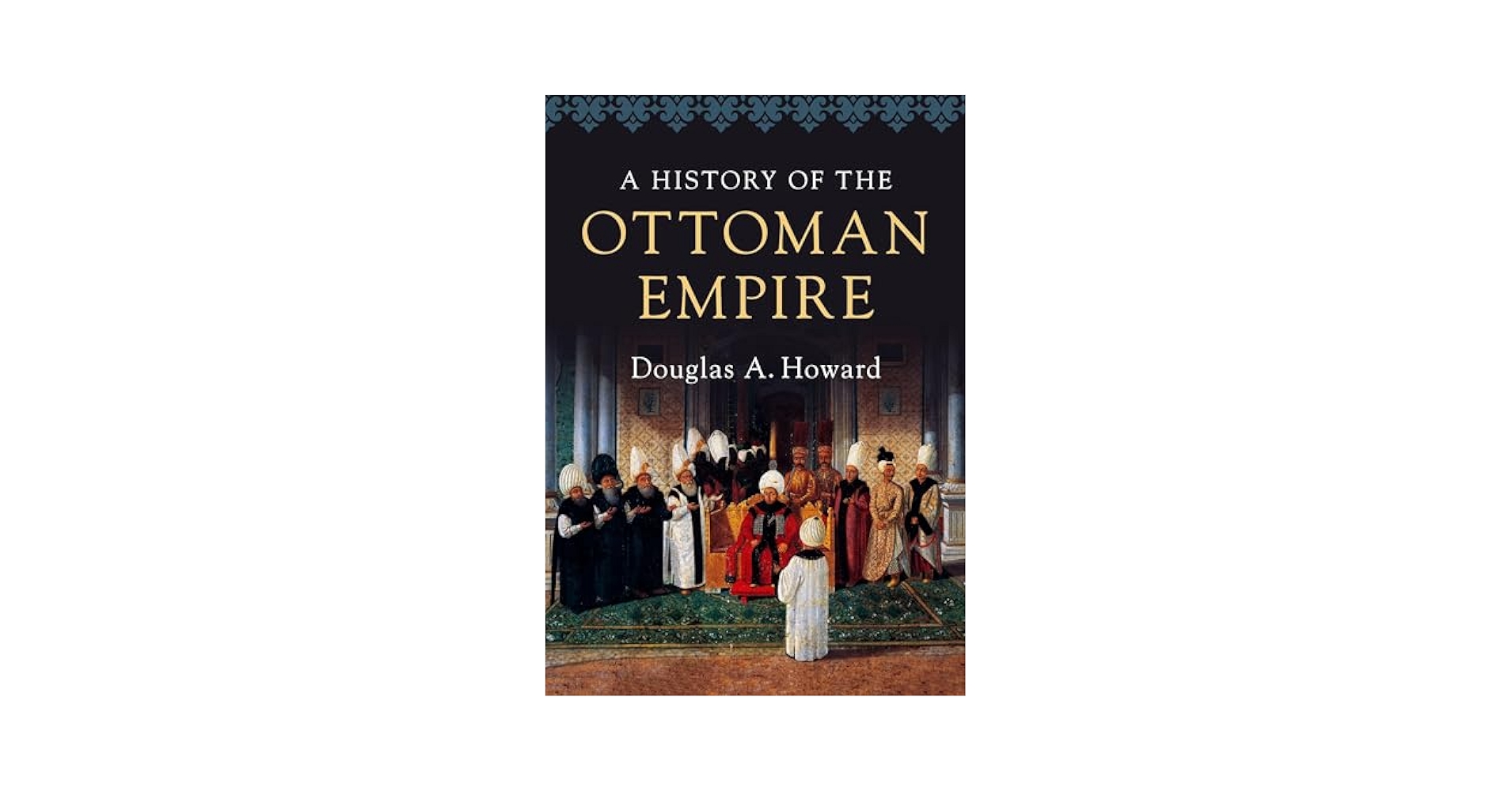 洋書 History of the Ottoman Empire and Modern Amazon.com: History of the Ottoman Empire and Modern Turkey