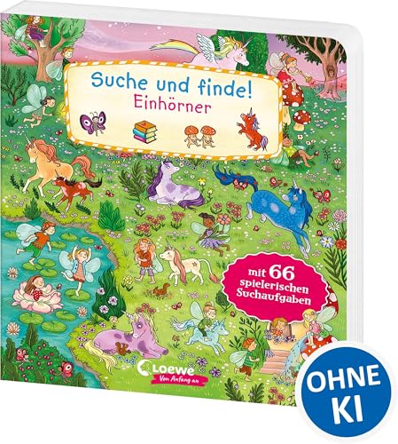 Suche und finde! Einhörner: Wimmelbuch ab 2 Jahren mit 66 spannenden Suchaufgaben zum Entdecken (Loewe von Anfang an)