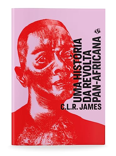 Uma História da Revolta Pan-Africana