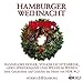 Produktbild Hamburger Weihnacht: Geschichten und Gedichte der Hörer von NDR 90,3: 1 CD